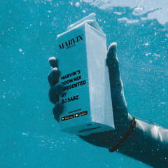 Marvin's Room Mix Presented By Sabz