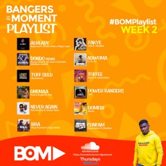 BOMPlaylist Week 2 Mixtape