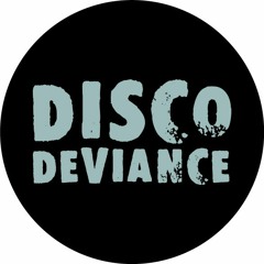 Disco Deviance Mix Show 74 - Sould Out MIx