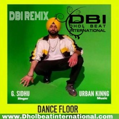 Dancefloor - G. Sidhu - DBI Remix