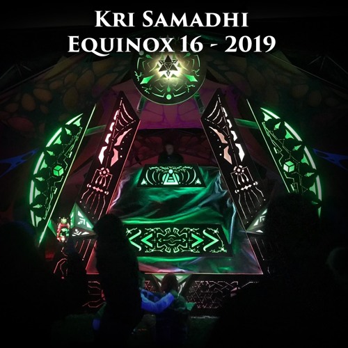 Kri Samadhi - Equinox 16 - 2019