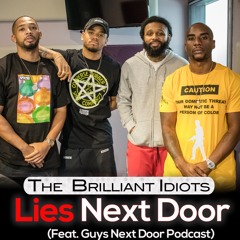 Lies Next Door (Feat. Guys Next Door Podcast)