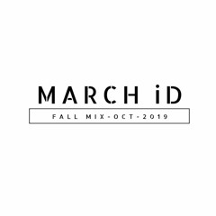 March iD : Fall Mix : Progressive House : Oct 2019 - Free WAV Download