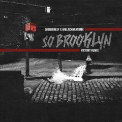Biggie X P Diddy - Victory = So Brooklyn - Dj Big Reef X Black Hart Remix - SIYL