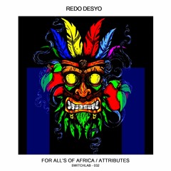 Redo Desyo - For All's Of Africa (Original Mix)