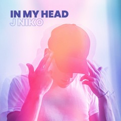 In My Head (Prod by: MidlowBeats)