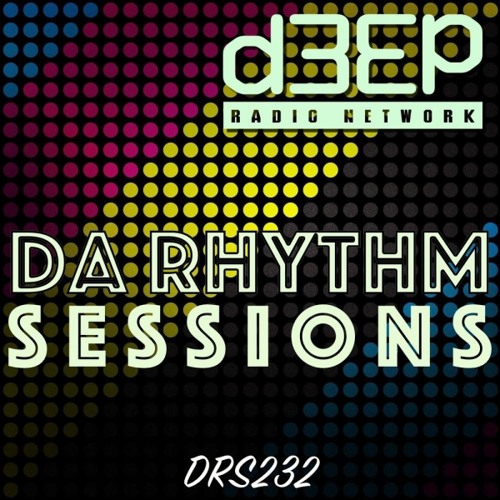 Da Rhythm Sessions 24th September 2019 (DRS232)