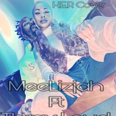 Meelizjah - Couldve Been (cover) Feat. Thrax Loud