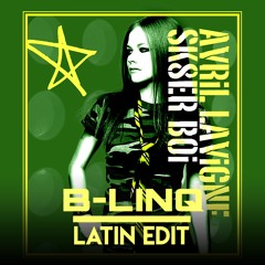 Sk8er Boi (B-LINQ latin edit)