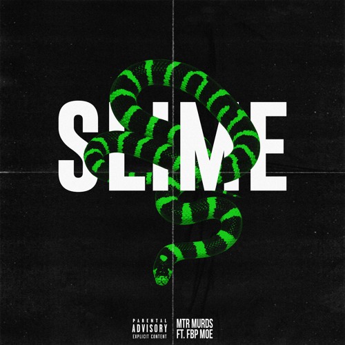 Slime Ft. FBP Moe
