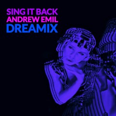 Moloko | Sing It Back (Andrew Emil Dreamix)