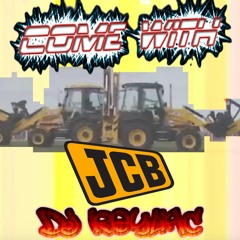 Nizlopi D. - Come With JCB (DJ Keyliac's Horny Beep Bootleg)