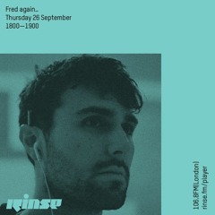 Fred again... - 26 September 2019
