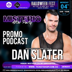 DAN SLATER (AUSTRALIA) HALLOWEEN FEST 2019 - PROMO PODCAST