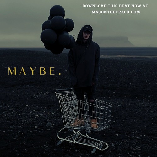 NF Type Beat/Instrumental |Maybe.| Produced by MAQ