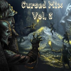 Cursed Mix Vol. 3