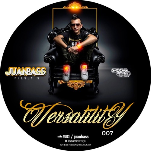 VERSATILITY 007 BY JUANBASS