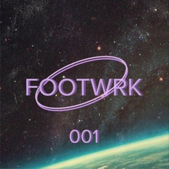 FOOTWRK 001 [LIVE]