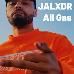 All Gas (Prod JFlex)