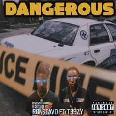 Dangerous (feat.T99ZY)