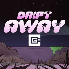 Drift Away (Remix/Cover)