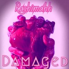 Damaged