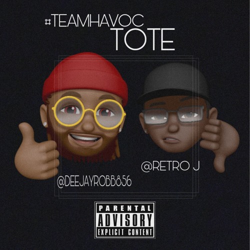 #TEAMHAVOC TOTE - @DEEJAYROBB856 x RETRO