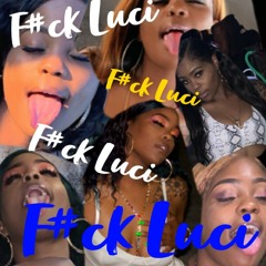 F#ck Luci