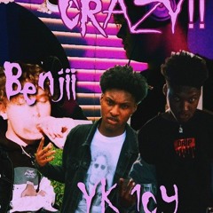 Crazy ( ft Benjii.23)