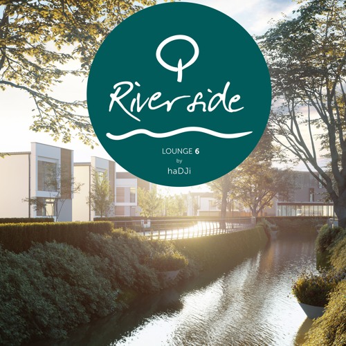Riverside Lounge 6 - Tailored by haDjì 2019
