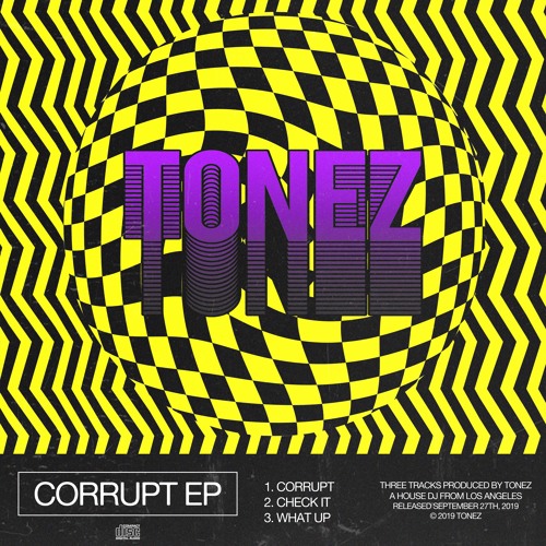 TONEZ - Corrupt