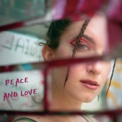 Peace and Love (prod. LaFlamme)