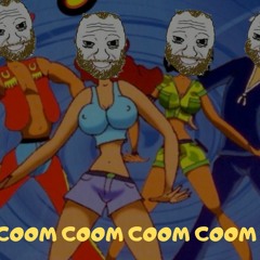 Dj Cum Brain - COOM COOM COOM COOM