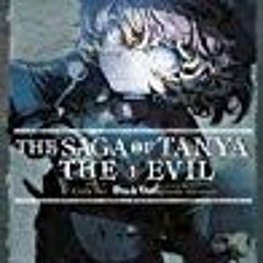 DOWNLOAD The Saga of Tanya the Evil  Vol. 1 Deus lo Vult (light novel)