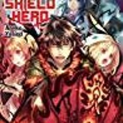 DOWNLOAD The Rising of the Shield Hero Volume 09
