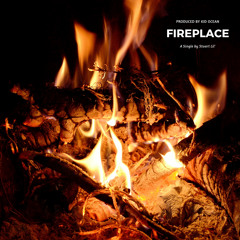 Fireplace [prod. Kid Ocean]
