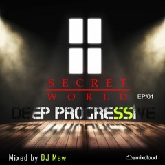 Secret World EP - 01 (DJ MEW)
