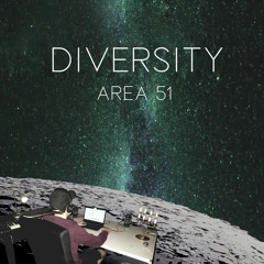 Diversity - Area 51