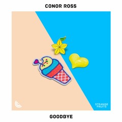 Conor Ross - Goodbye