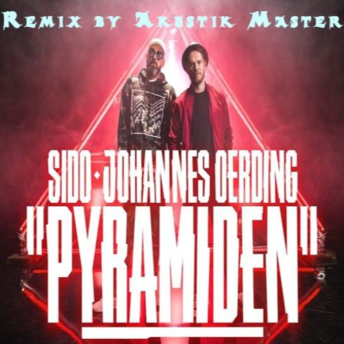 Sido feat. Johannes Oerding - Pyramiden prod. by DJ Desue & X-Plosive ( Akustik Master Edit )