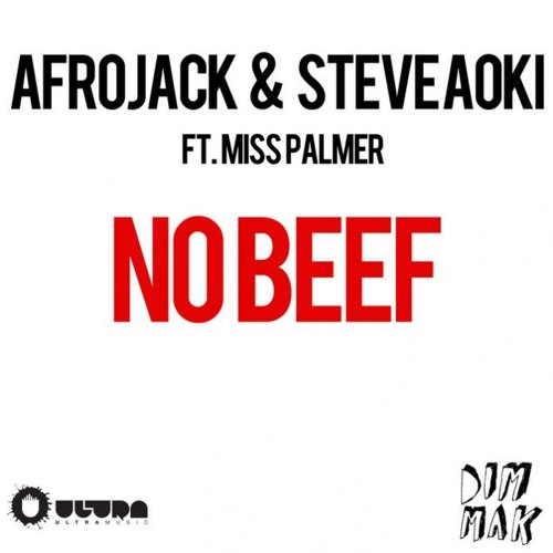 Afrojack & Steve Aoki - No Beef (PXCHY! QUICK EDIT)