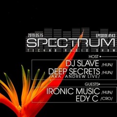 Spectrum Techno Radio Show #143 - Edy C.