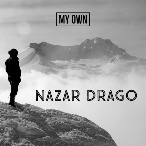 My Own