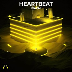Biarai - Heartbeat