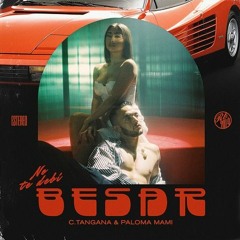 C. Tangana & Paloma Mami - No Te Debí Besar ( EDIT JOSEMI DJ & DJ Luismi Garcia )