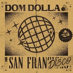 Dom Dolla x Chris Lake & Chris Lorenzo - San Frandisco Vs. Hey Pablo