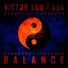 Victor Lou & KZN - Balance (Remix)