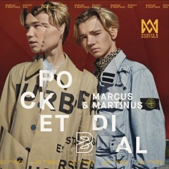 Marcus and Martinus - Pocket Dial (Bʊmax Remix)