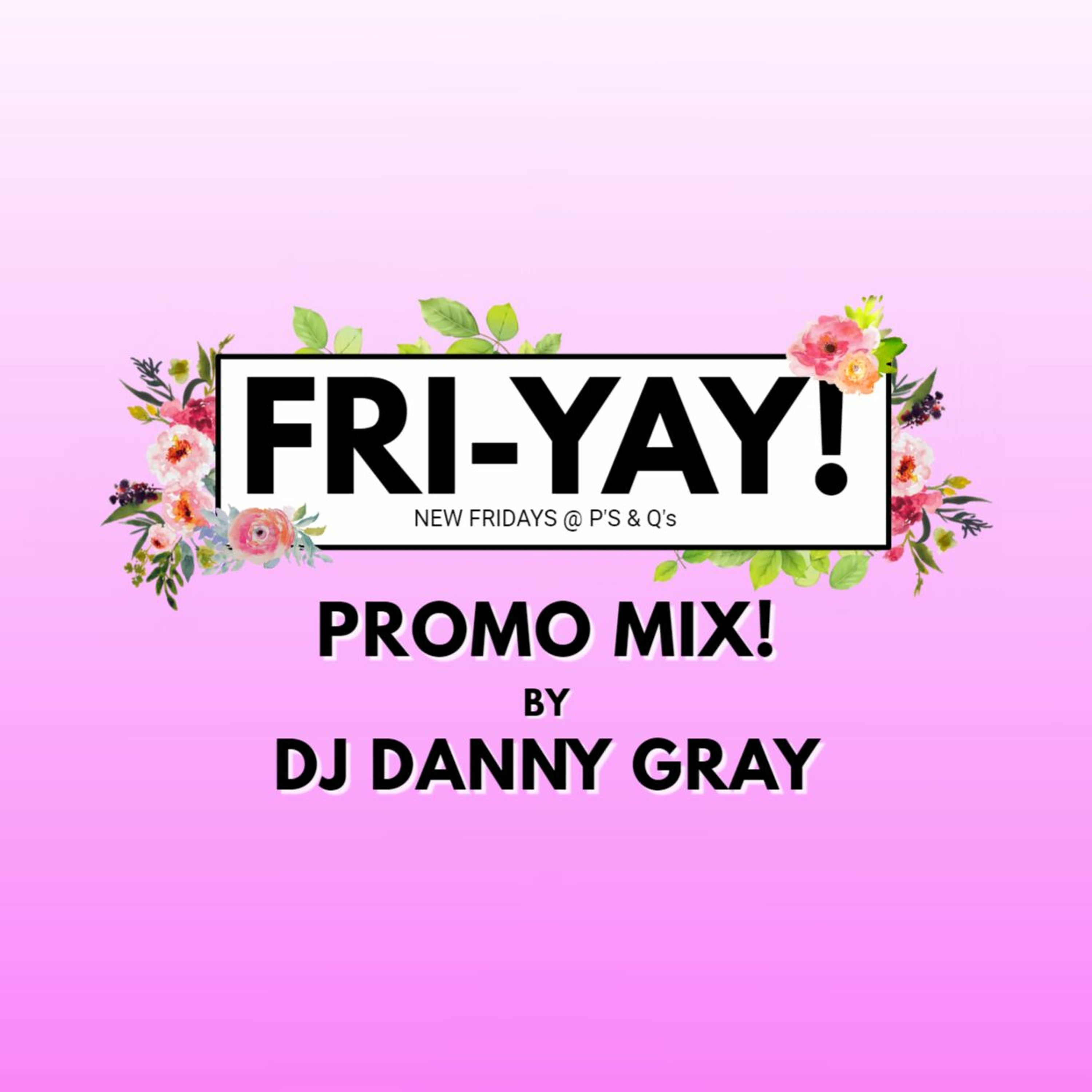 Dj Danny Gray