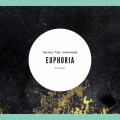 BOX BEATS - Euphoria (Trap Instrumental)